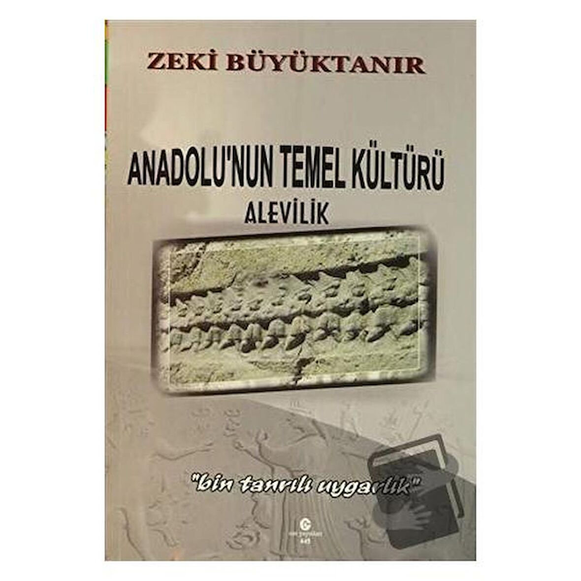 Anadolu'nun Temel Kültürü Alevilik