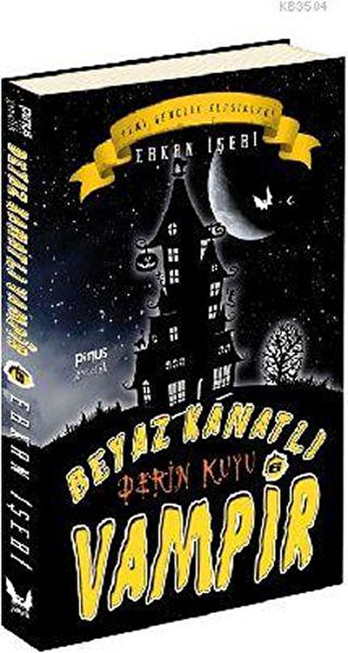 Beyaz Kanatlı Vampir 6 - Derin Kuyu