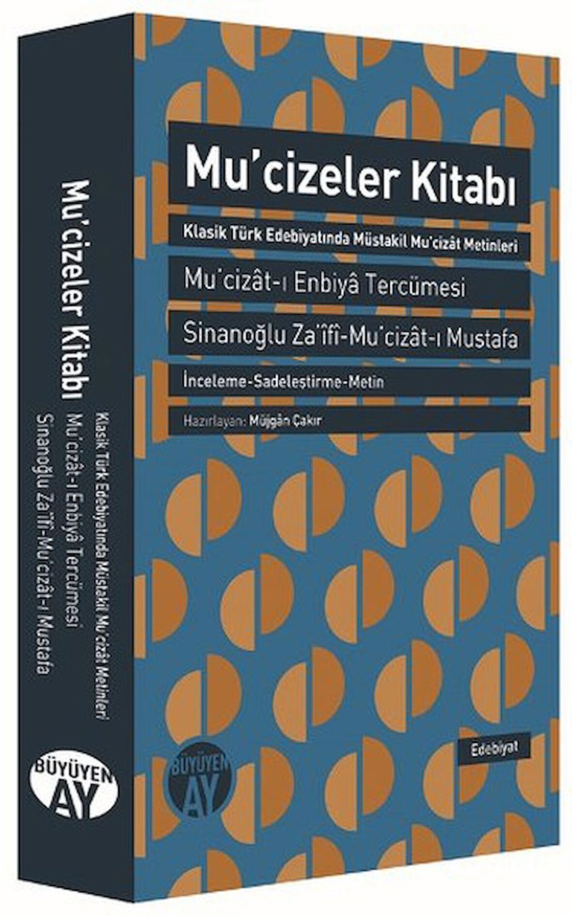 Mucizeler Kitabı : Mucizat-ı Enbiya Tercümesi