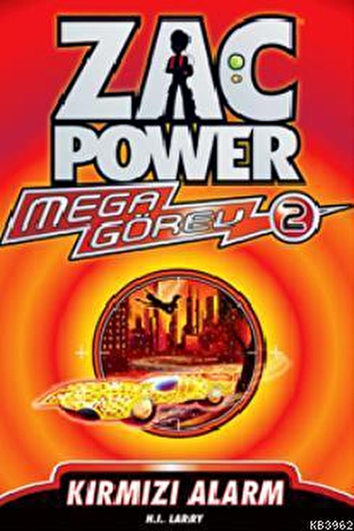 Zac Power Mega Görev 2 - Kırmızı Alarm