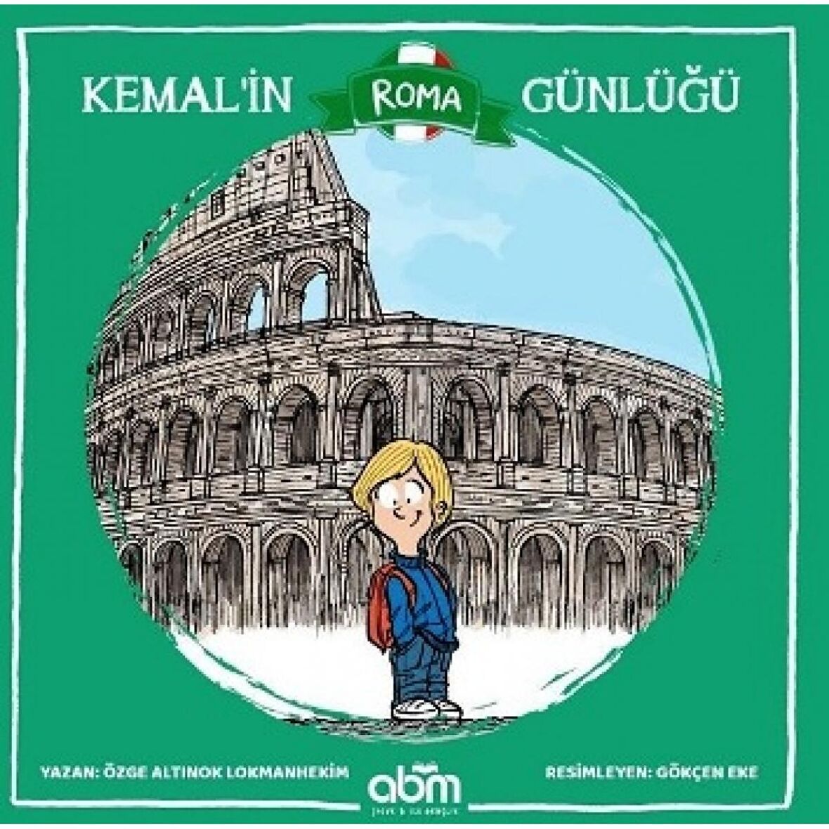 Kemal’in Roma Günlüğü