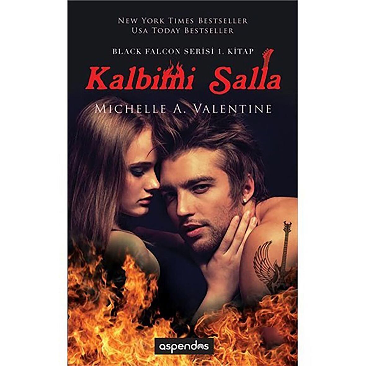 Kalbimi Salla - Michelle A. Valentine, Tuğçe Nida Sevin