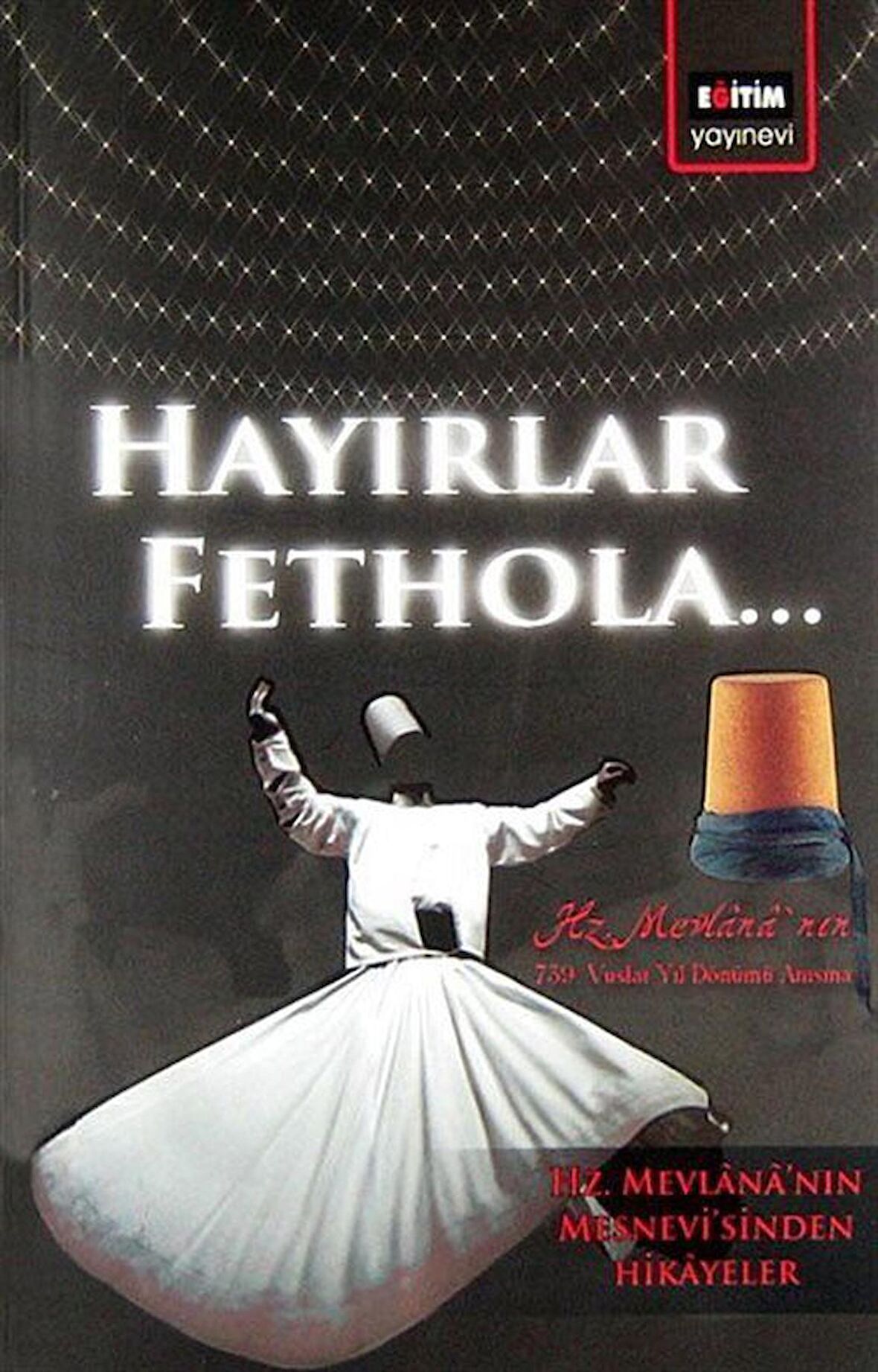 Hayırlar Fethola