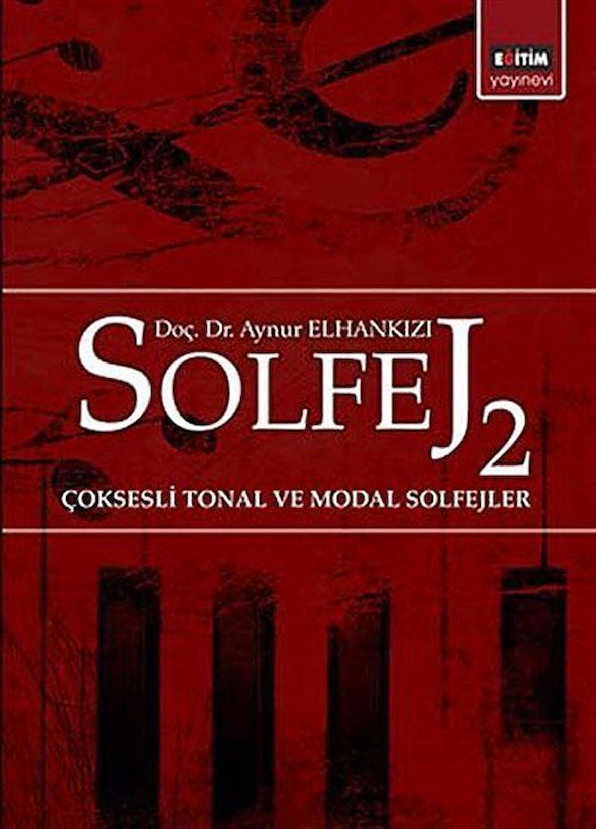 Solfej 2 Çoksesli Tonal ve Modal Solfejler