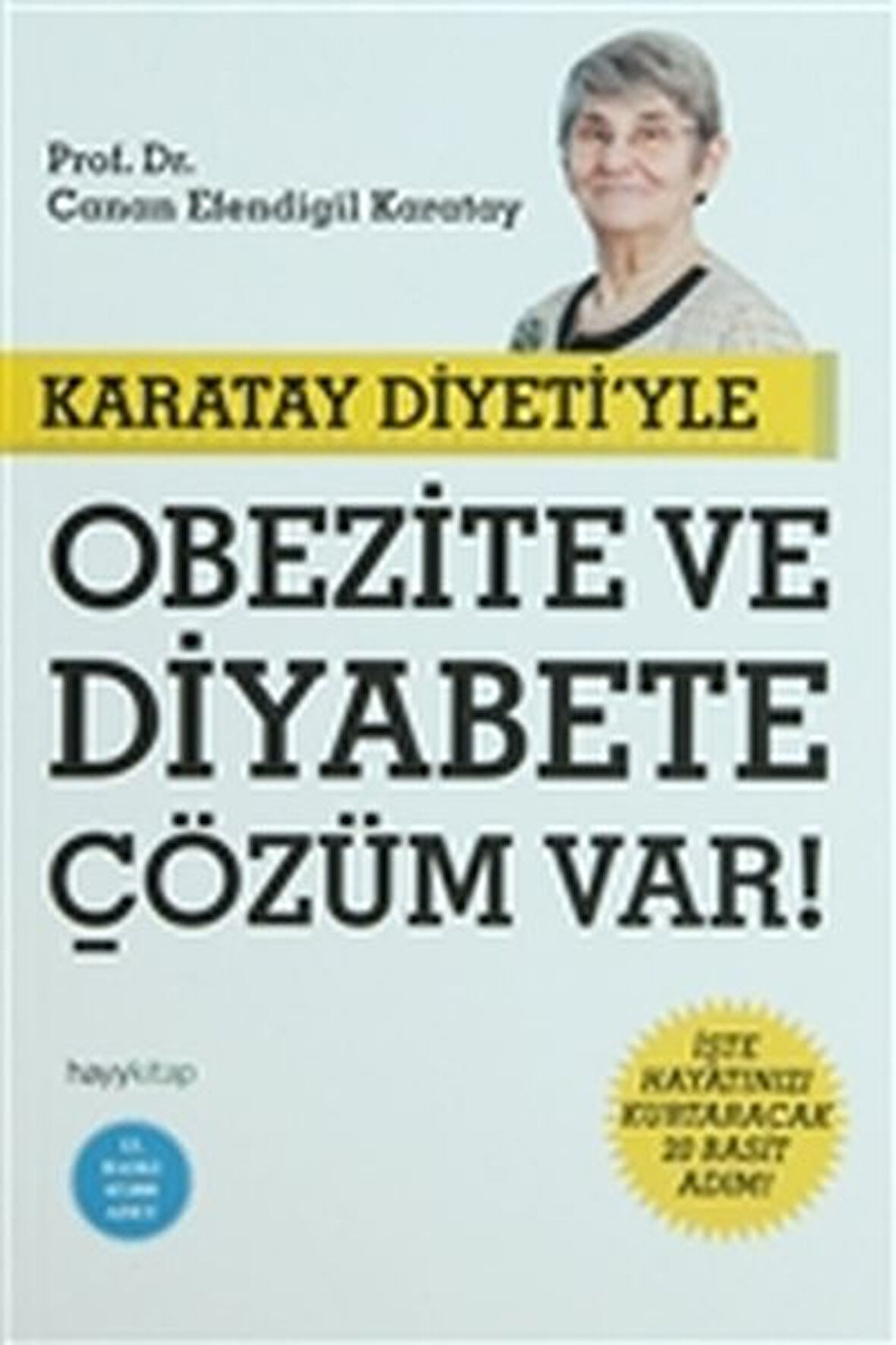 Karatay Diyeti'yle Obezite ve Diyabete Çözüm Var!