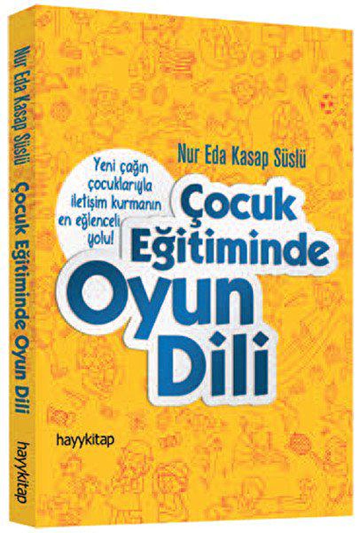 Çocuk Eğitiminde Oyun Dili