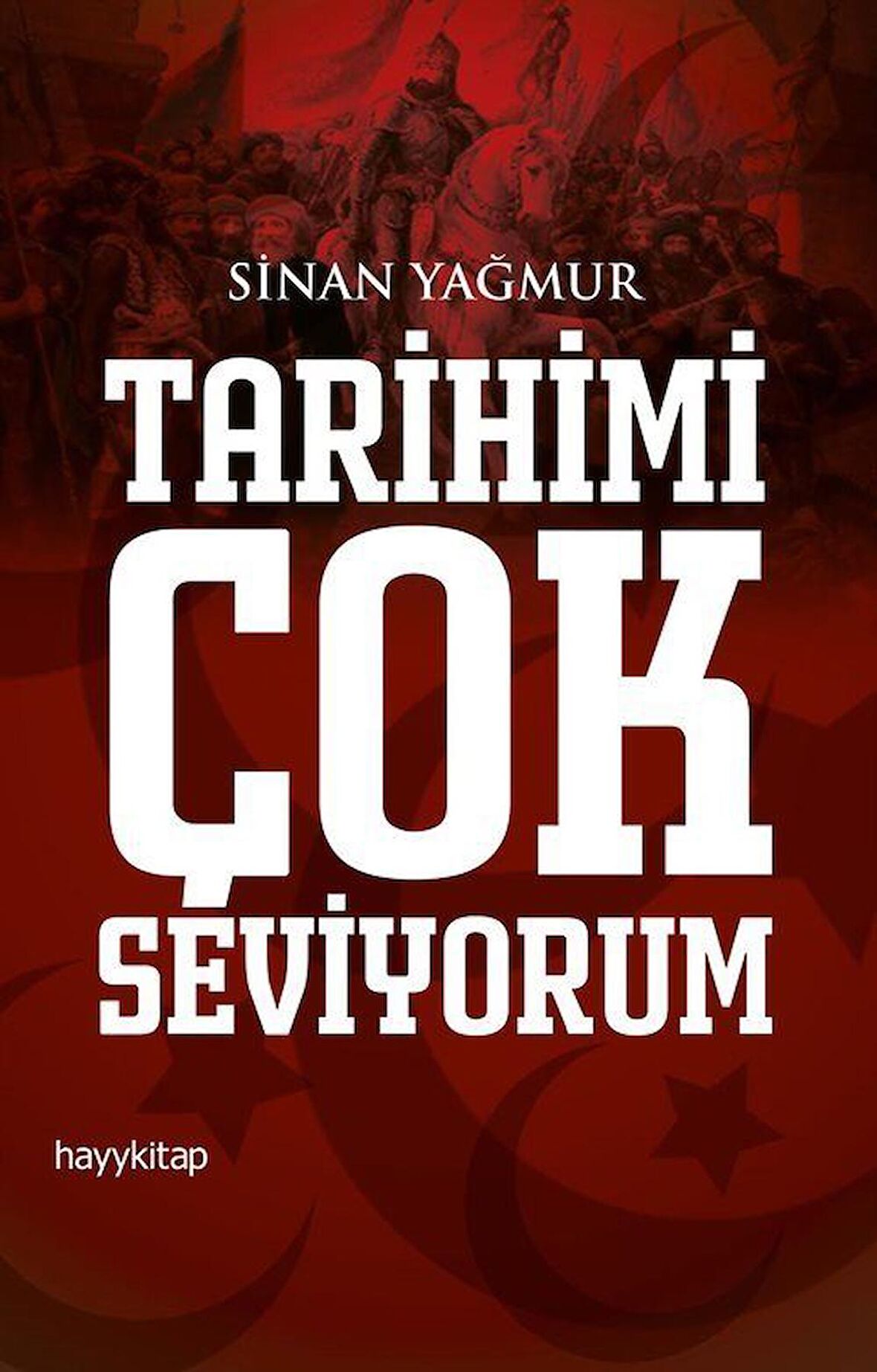 Tarihimi Çok Seviyorum