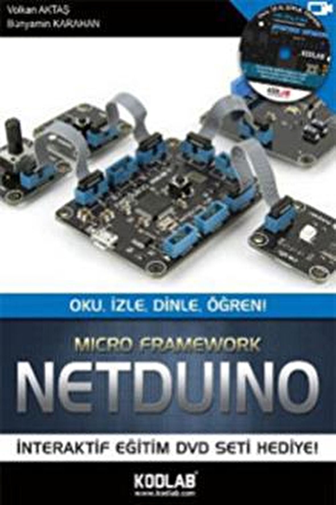 Netduino - Oku, İzle, Dinle, Öğren!