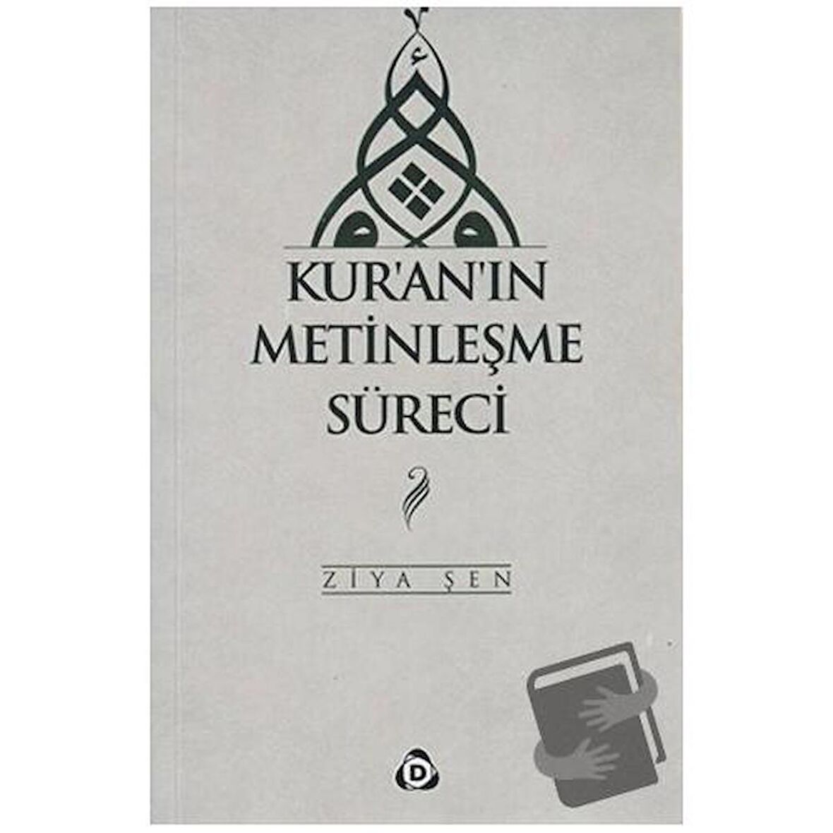 Kur’an’ın Metinleşme Süreci