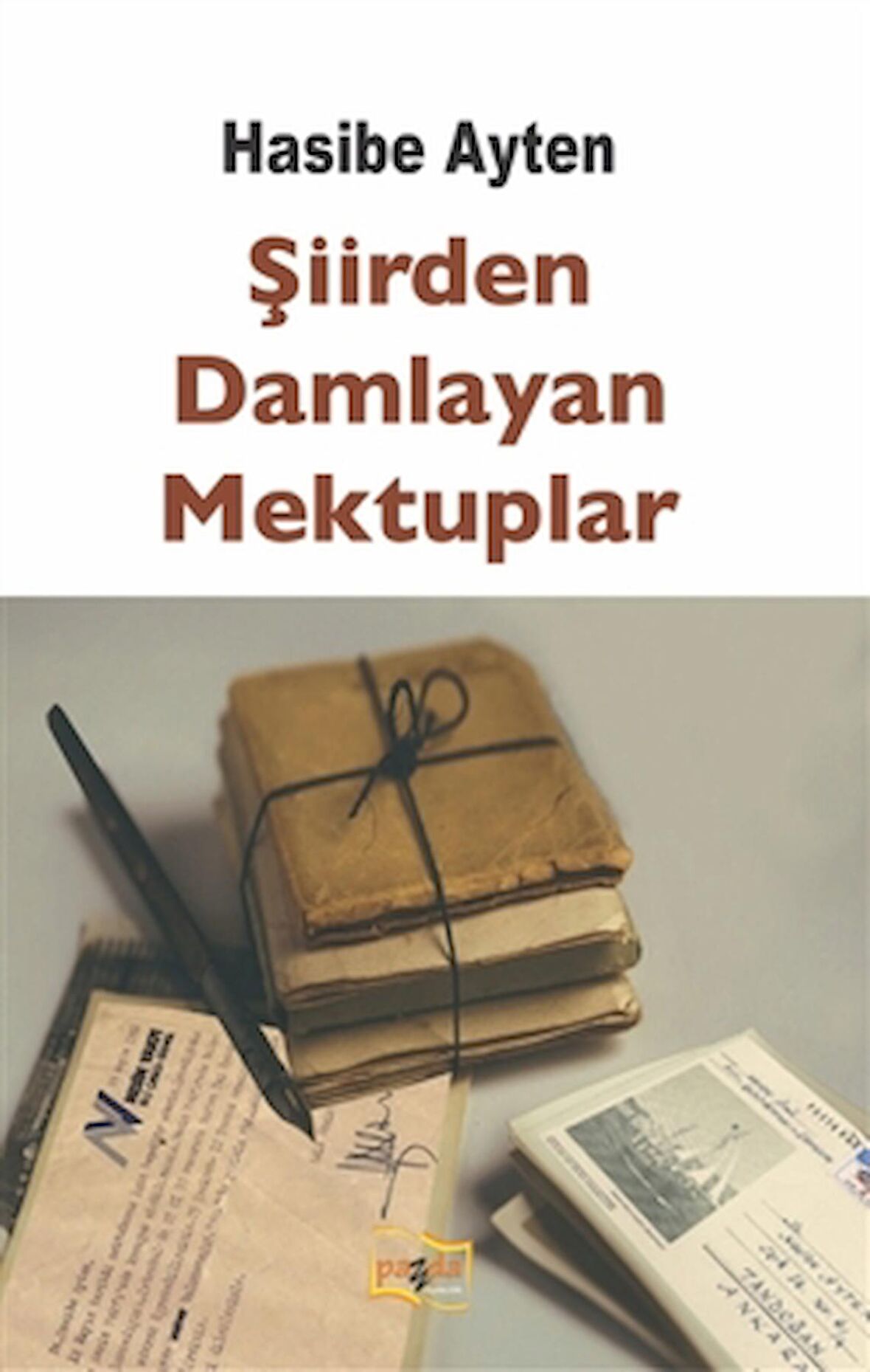 Şiirden Damlayan Mektuplar