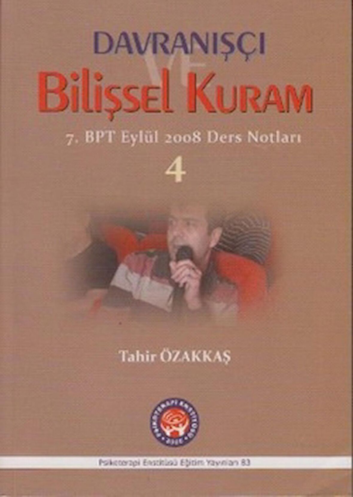 Davranışçı Bilişsel Kuram 4