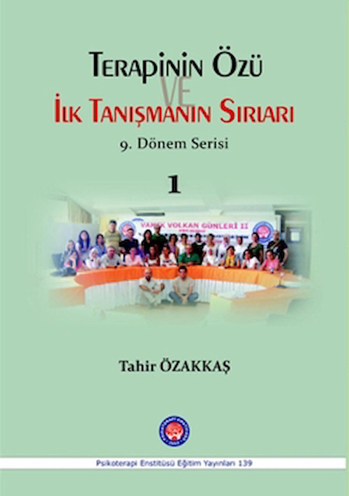 Terapinin Özü İlk Tanışmanın Sırları - 1