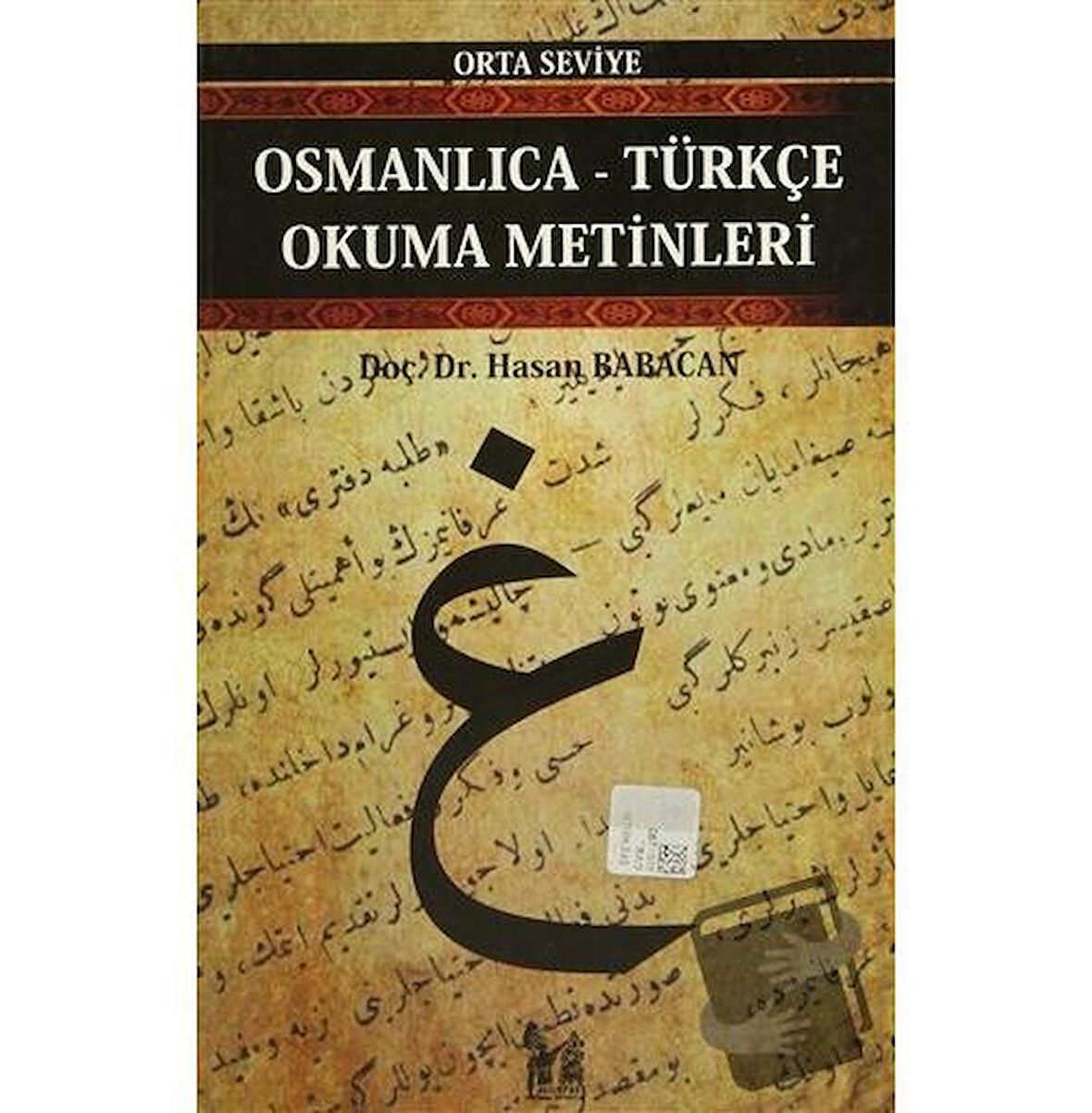 Osmanlıca-Türkçe Okuma Metinleri - Orta Seviye-11