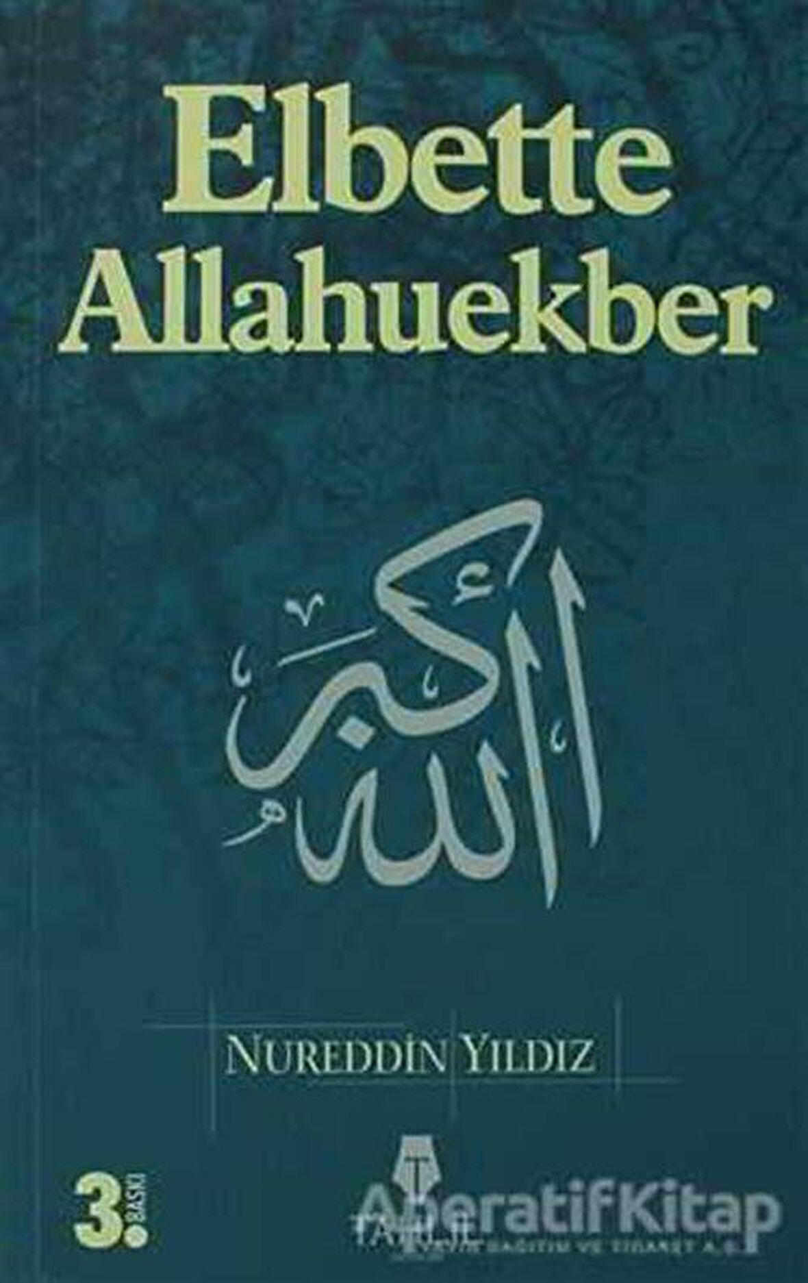 Elbette Allahuekber