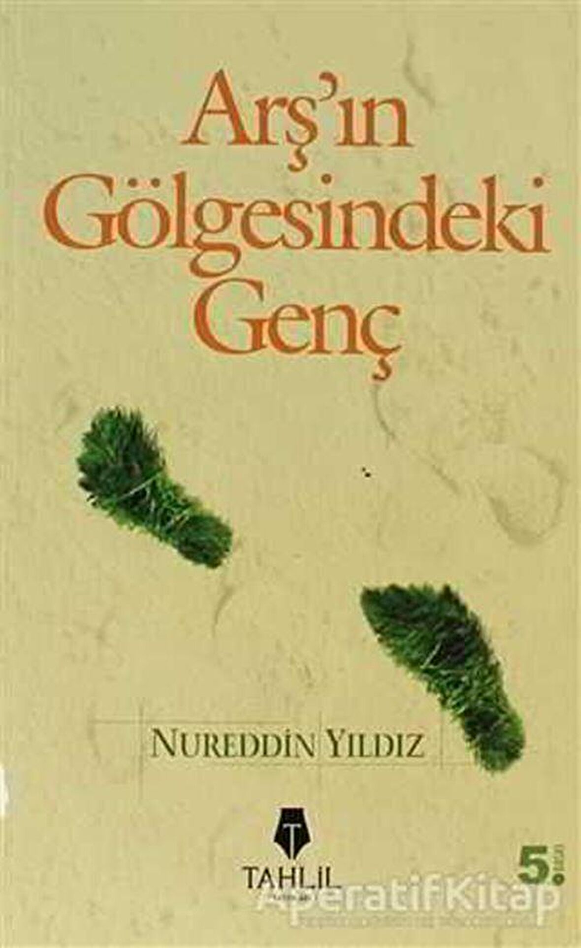 Arş'ın Gölgesindeki Genç