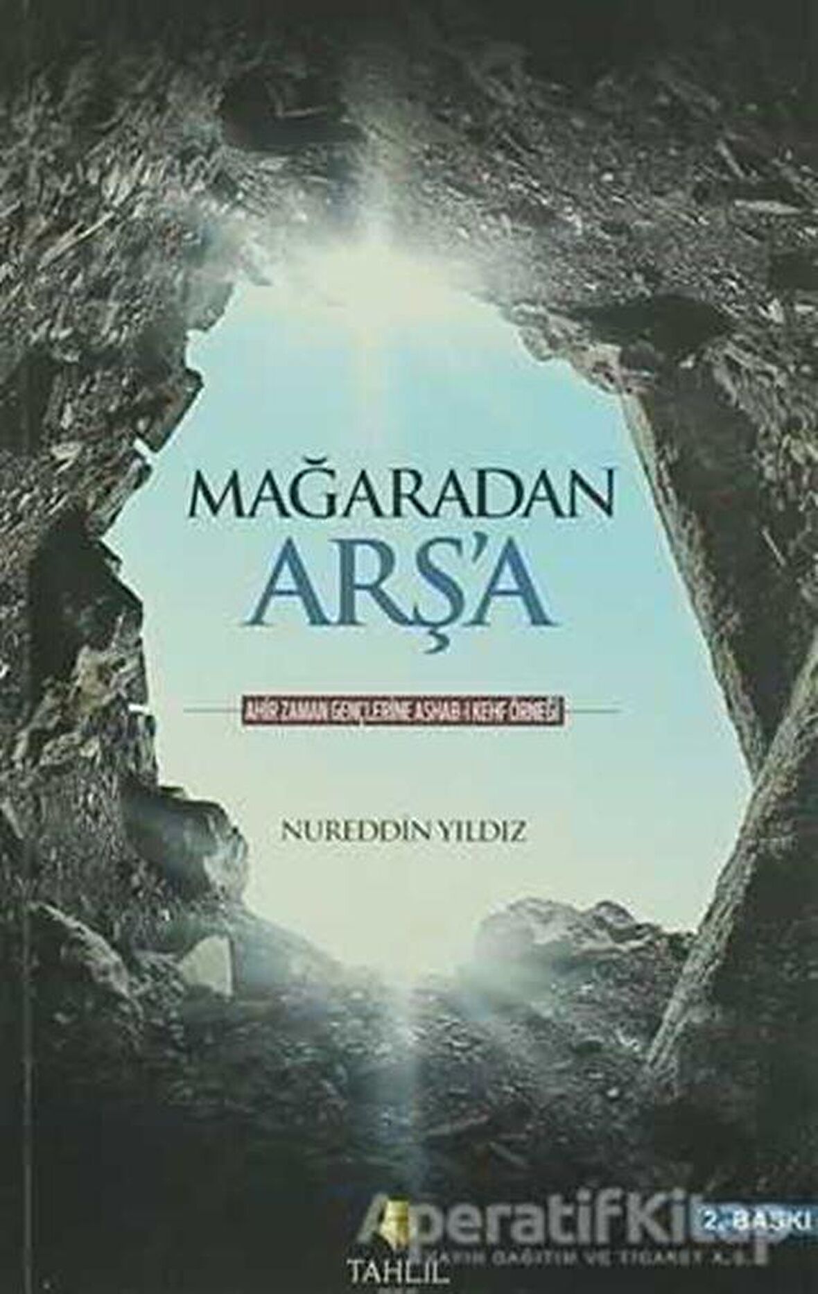 Mağaradan Arş'a