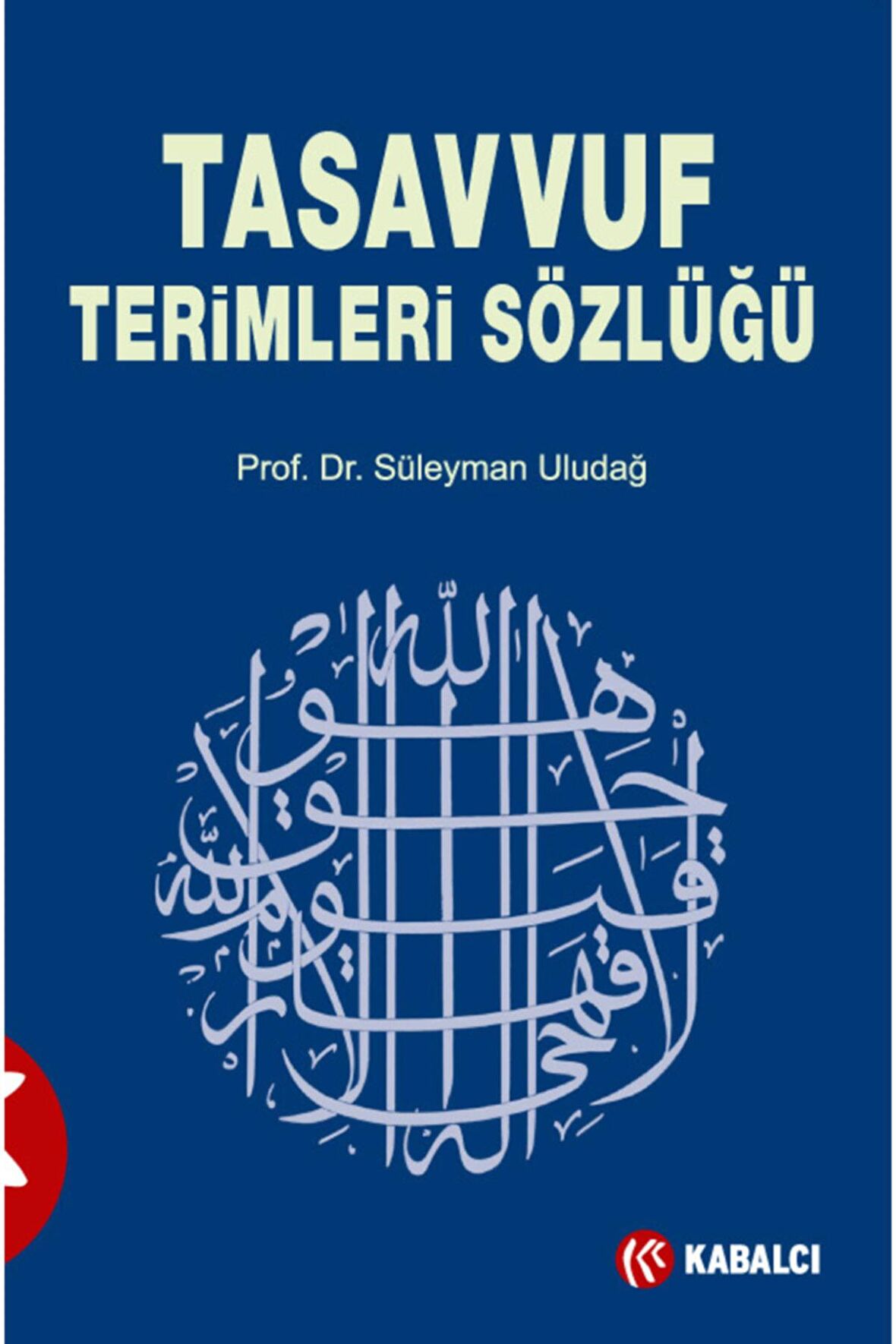 Tasavvuf Terimleri Sözlüğü Süleyman Uludağ