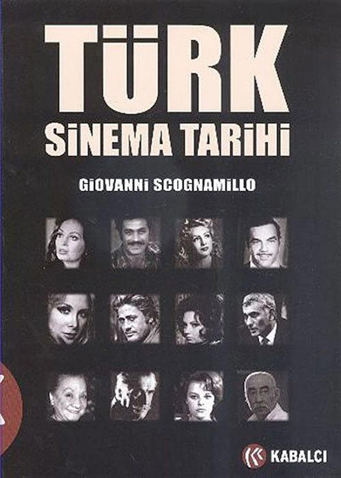 Türk Sinema Tarihi / Giovanni Scognamillo