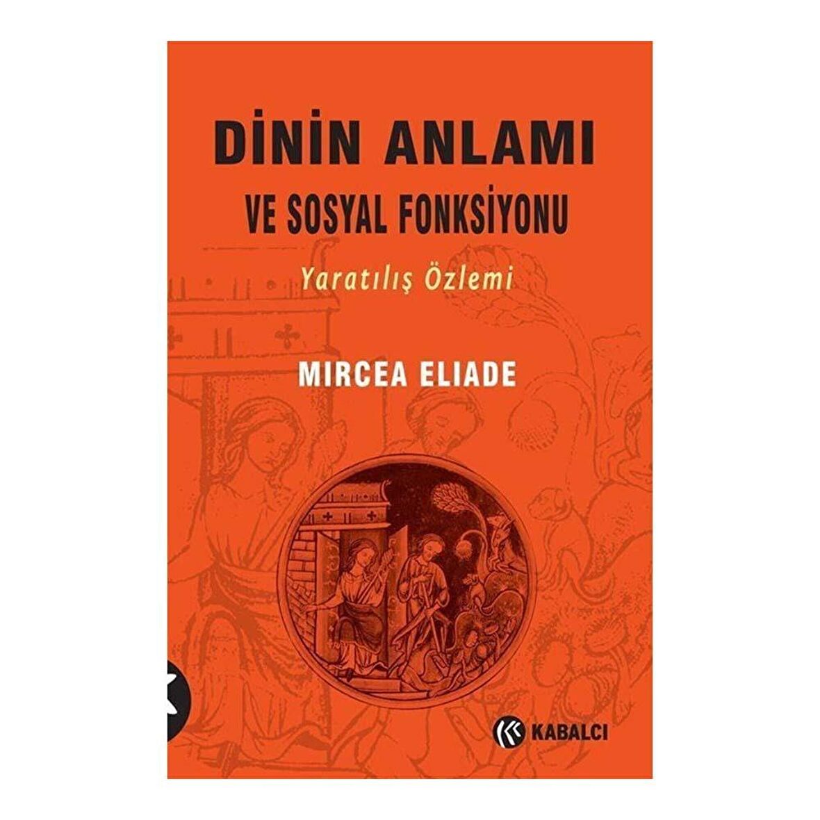 Dinin Anlamı Ve Sosyal Fonksiyonu