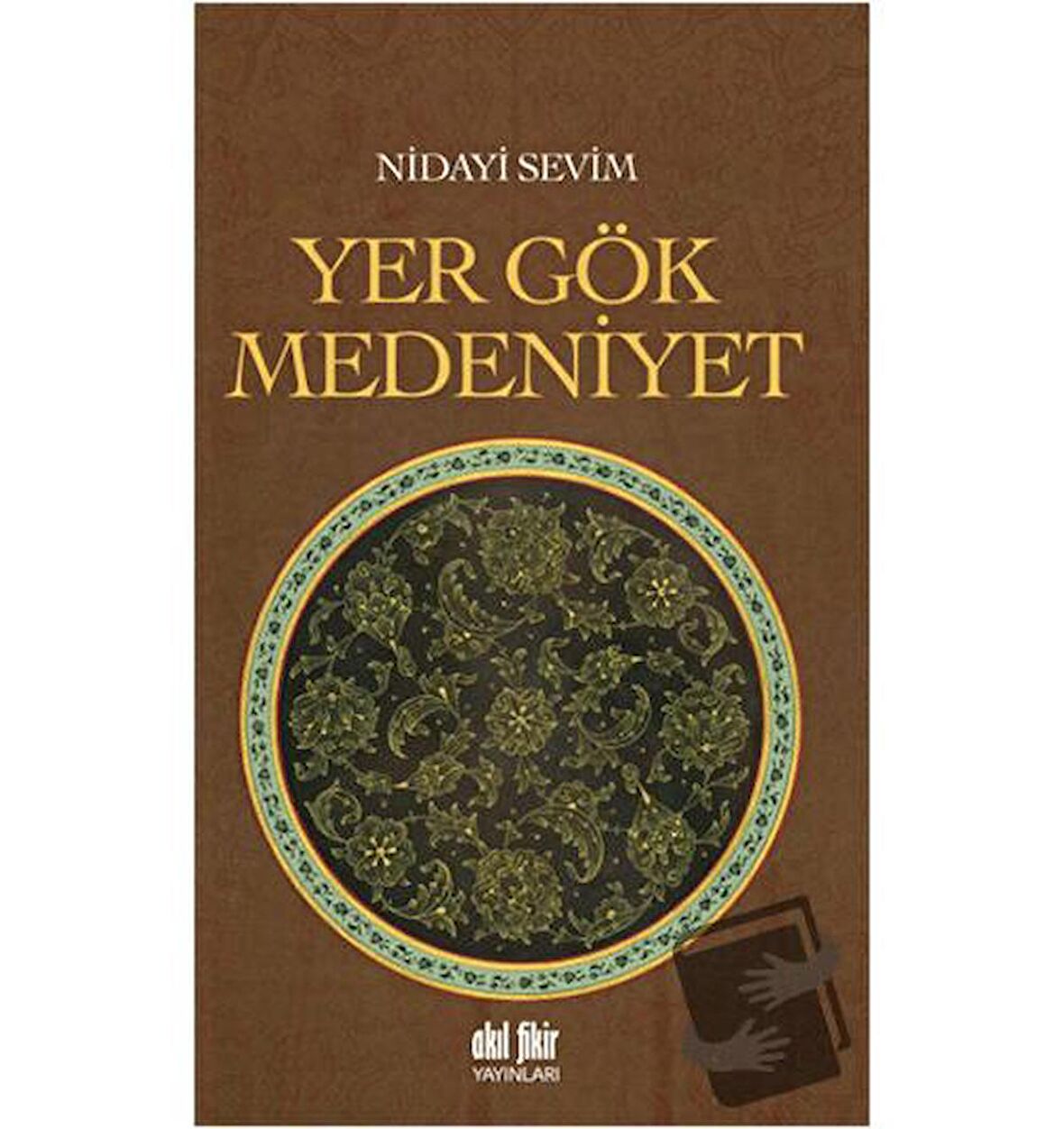 Yer Gök Medeniyet