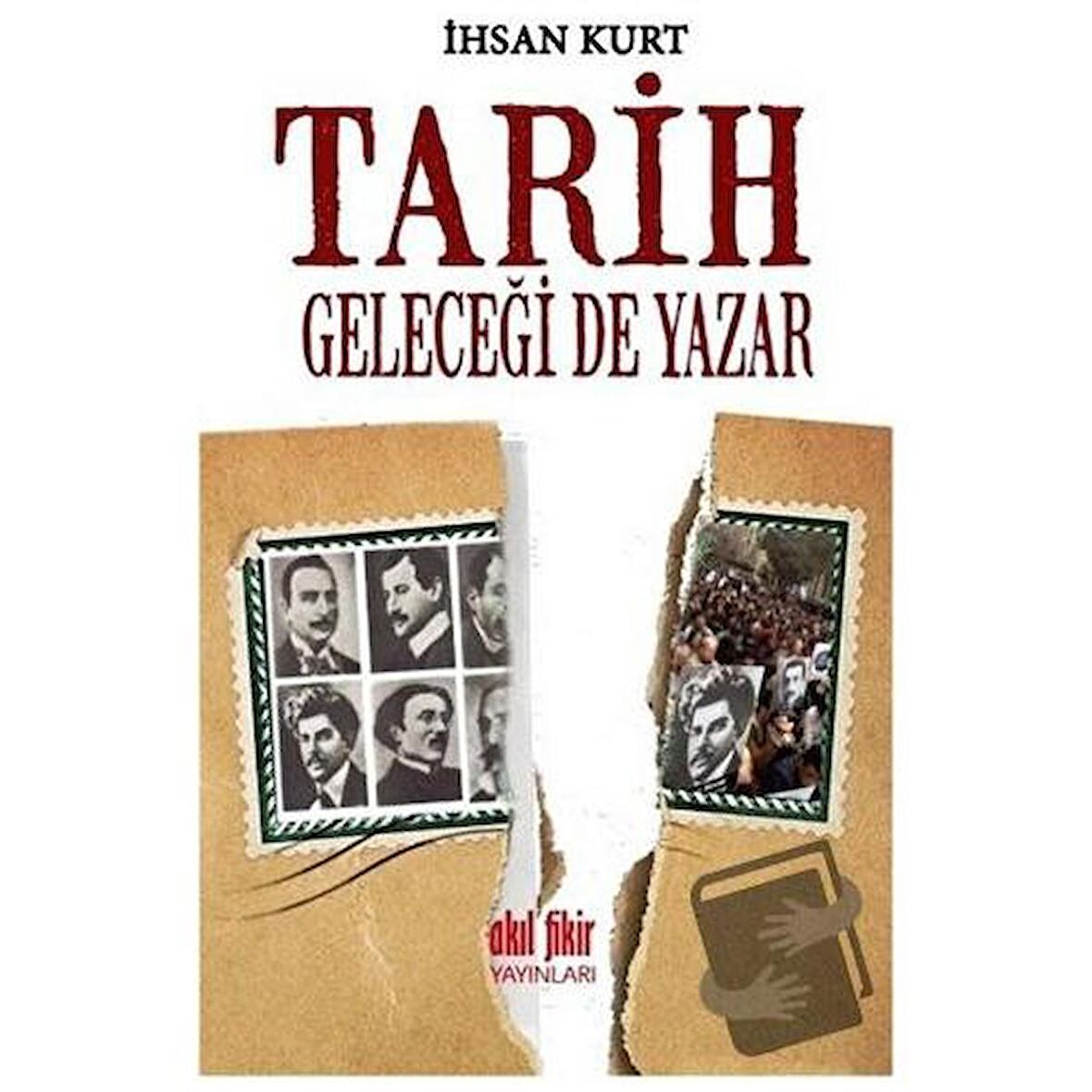 Tarih Geleceği de Yazar