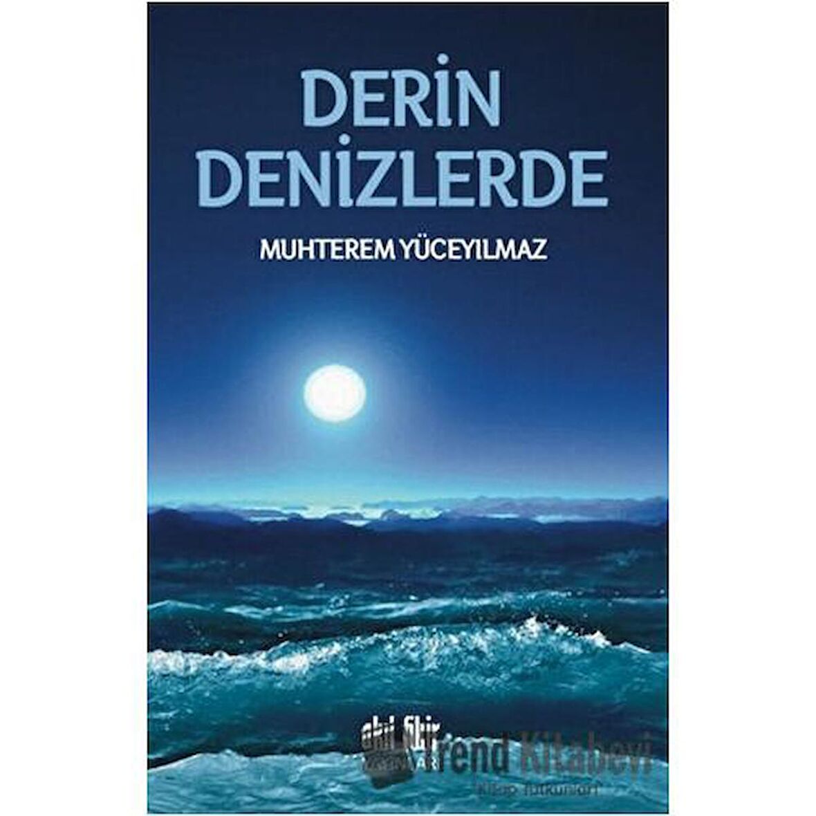 Derin Denizlerde