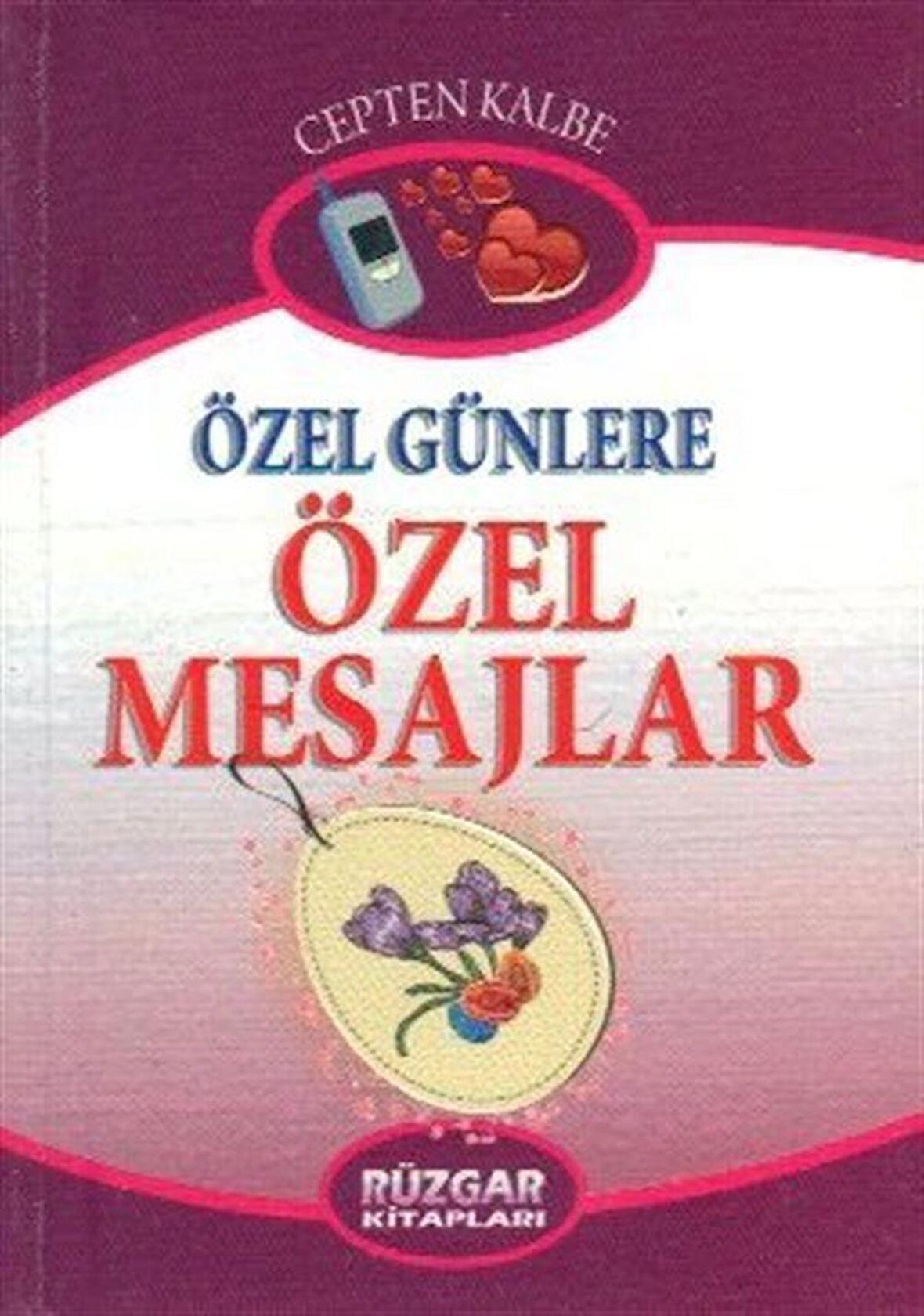 Özel Günlere Özel Mesajlar