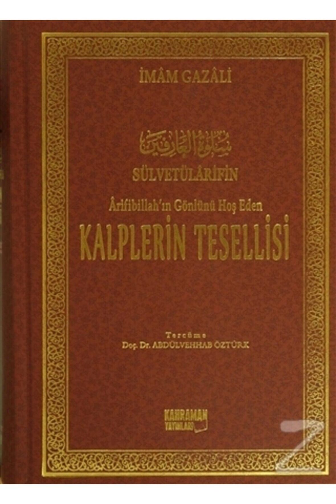 Arifibillah'ın Gönlünü Hoş Eden Kalplerin Tesellisi