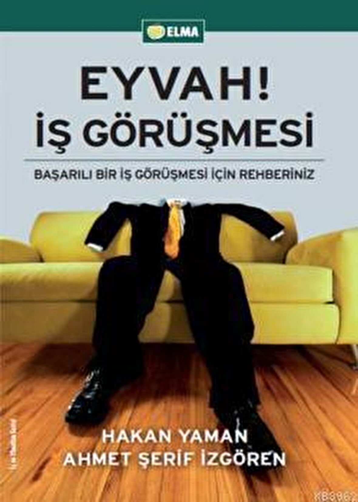 Eyvah! İş Görüşmesi