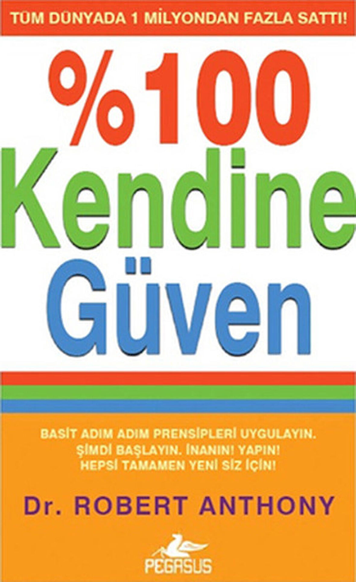 %100Kendine Güven