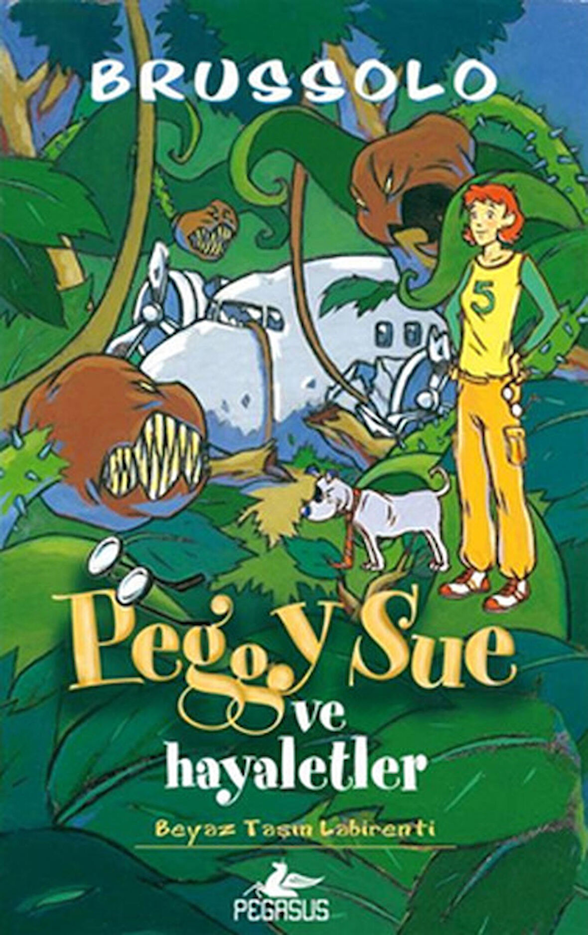 Peggy Sue Ve Hayaletler - Beyaz Taşın Labirenti Serge Brussolo Pegasus Yayınları