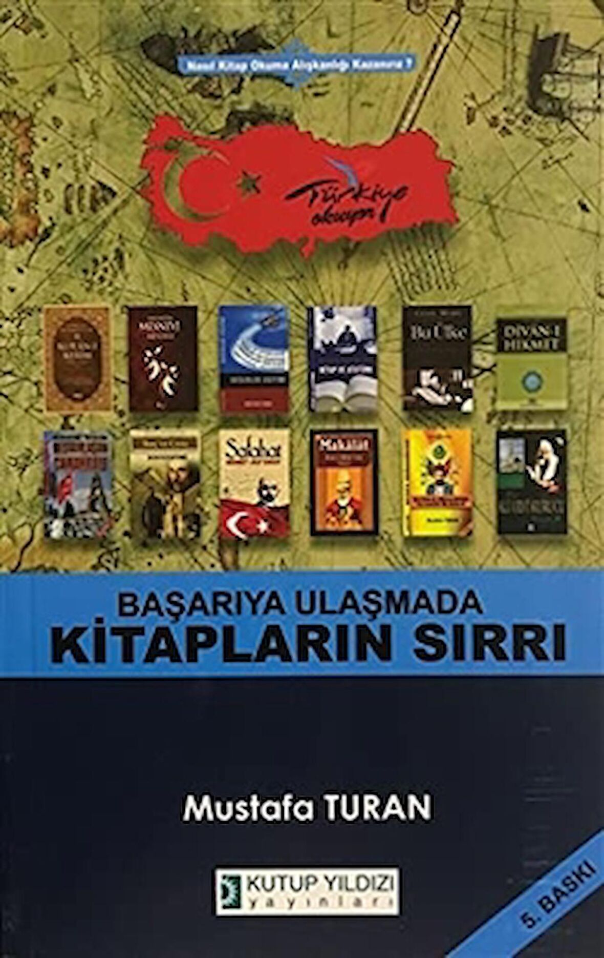 Başarıya Ulaşmada Kitapların Sırrı