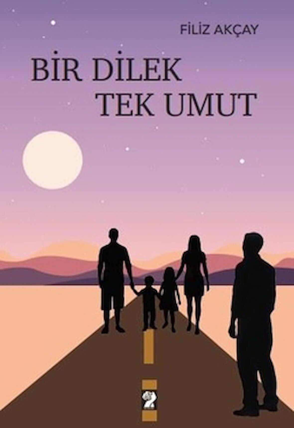 Bir Dilek Tek Umut