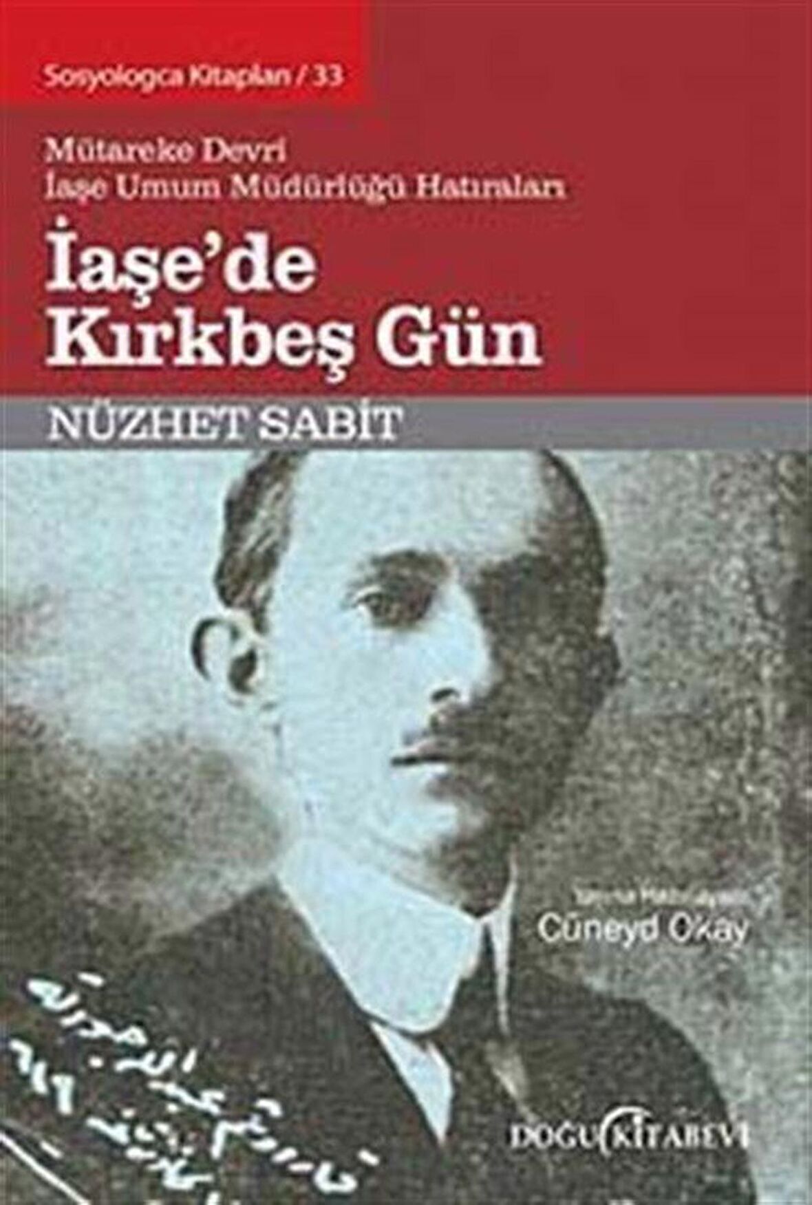 İaşe'de Kırkbeş Gün