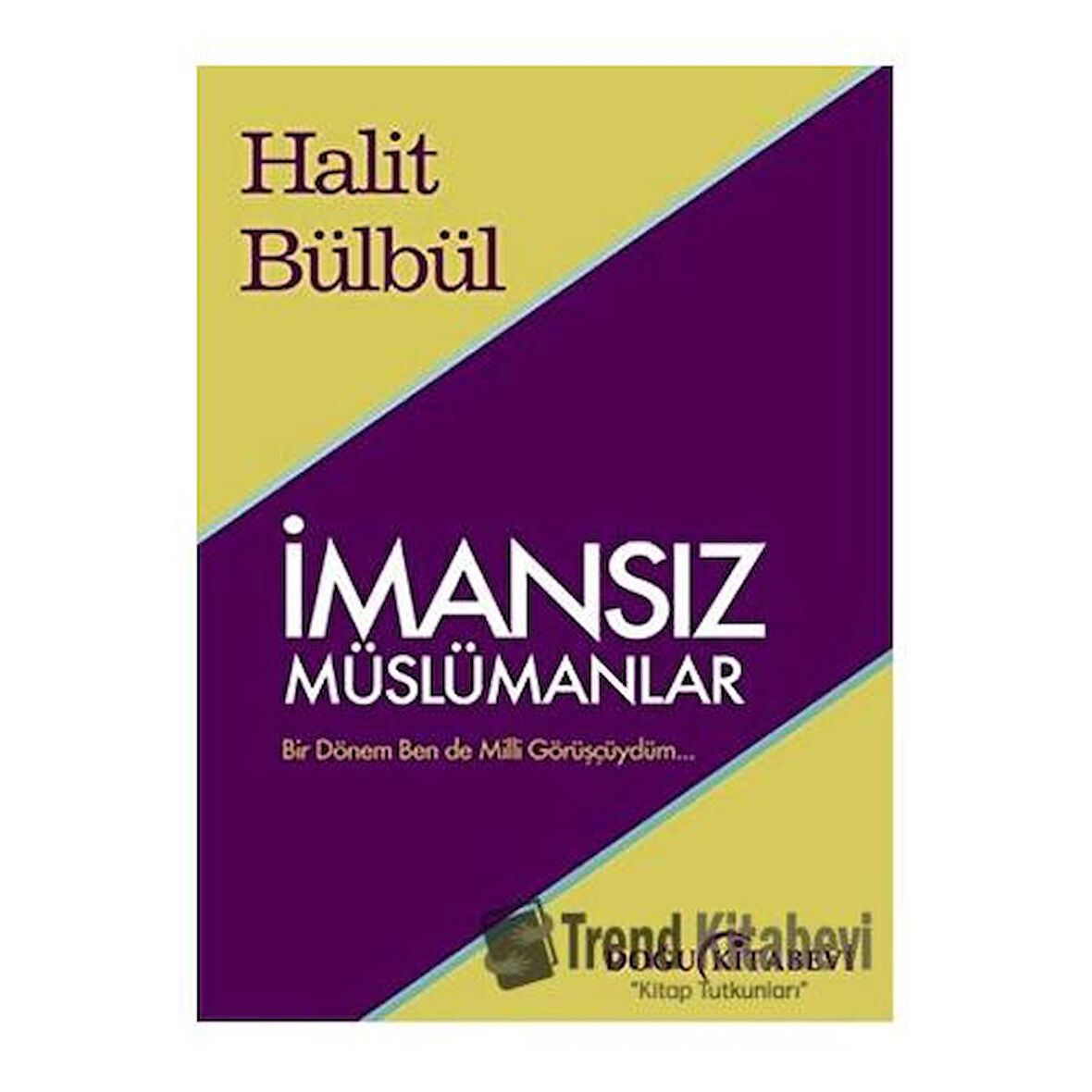 İmansız Müslümanlar