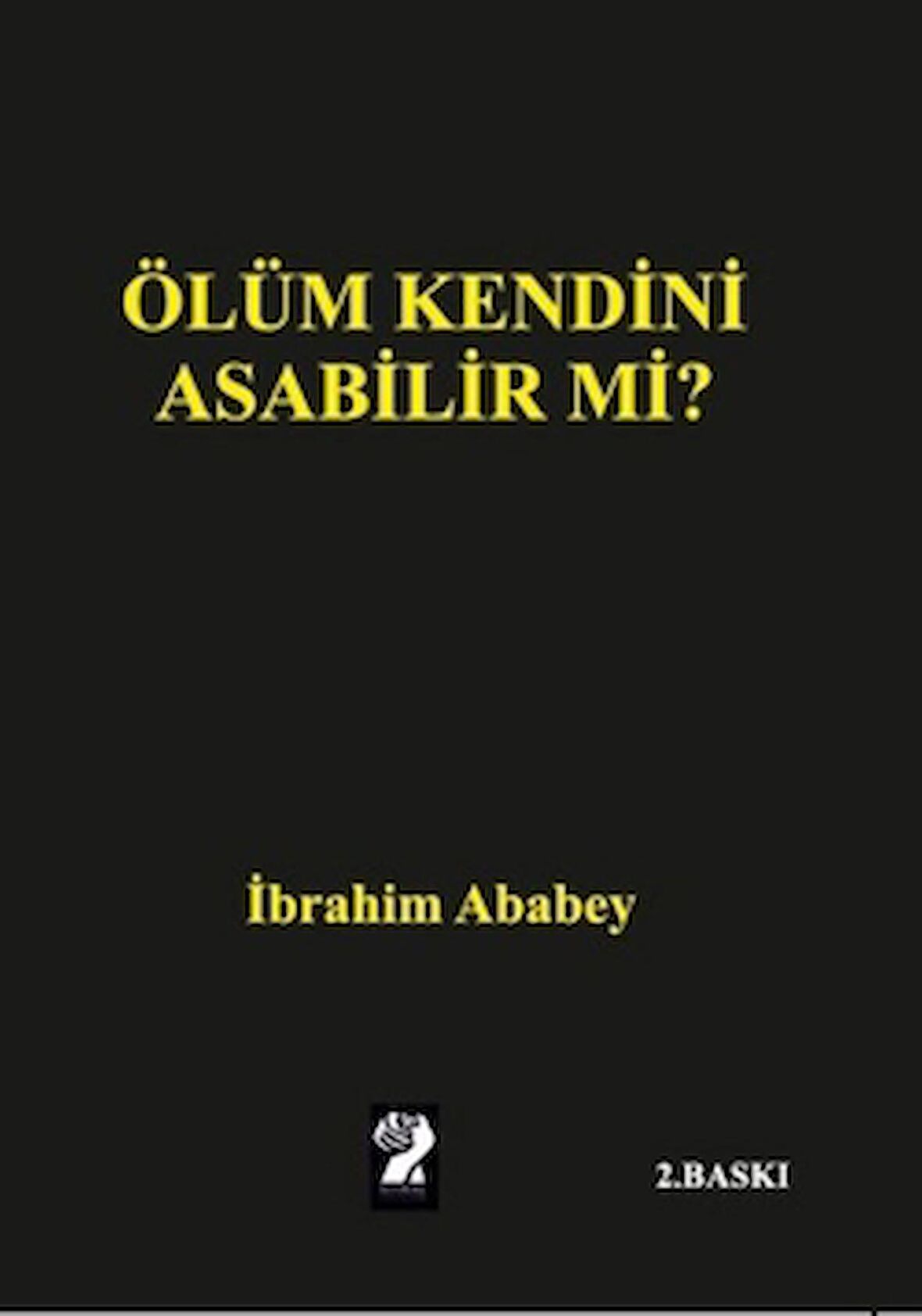 Ölüm Kendini Asabilir mi?