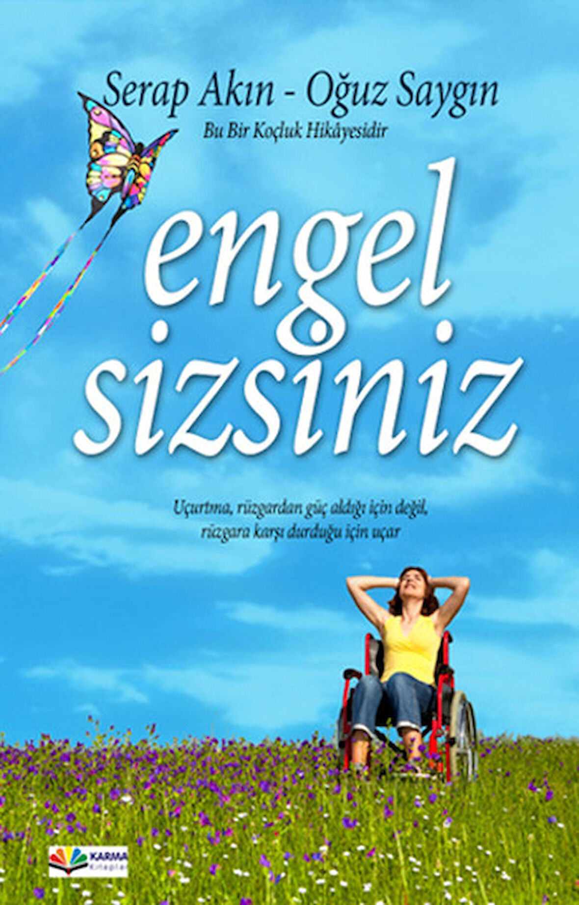 Engel Sizsiniz