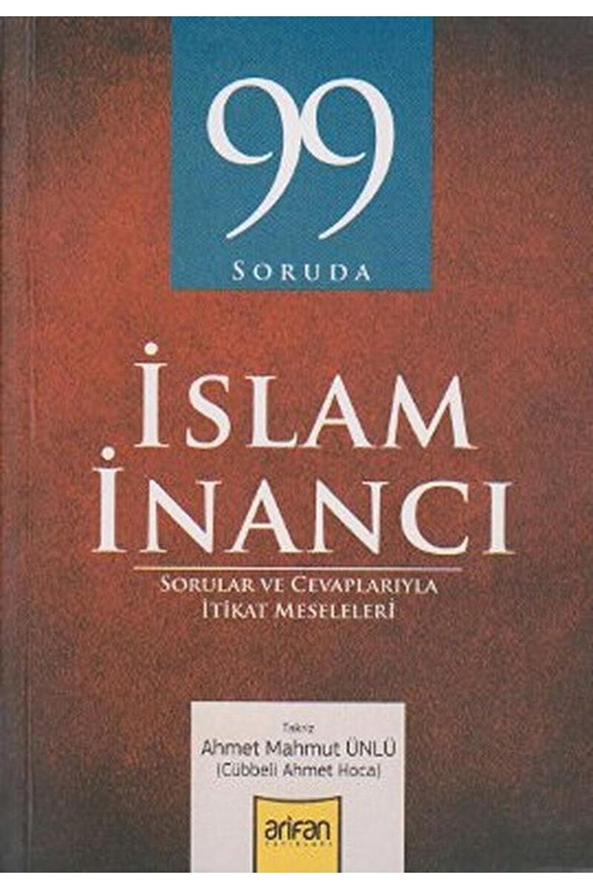 99 Soruda İslam İnancı