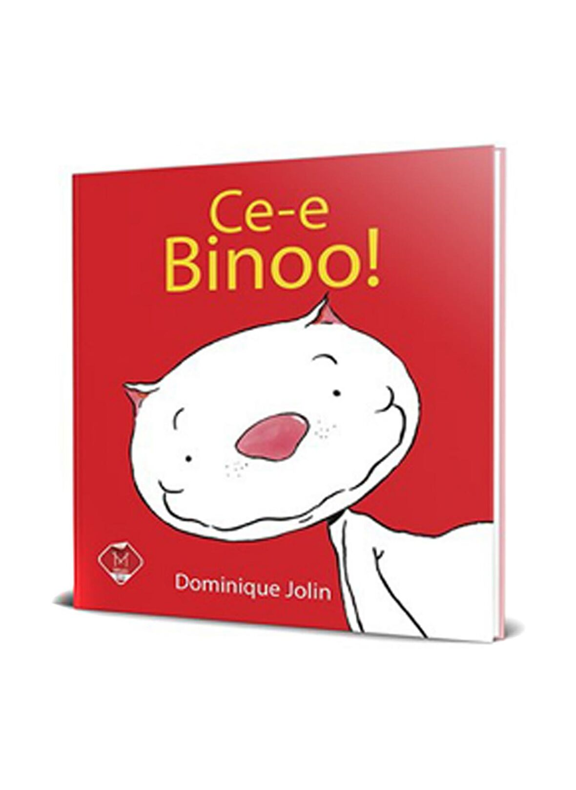 Ce-e Binoo! (Küçük Boy)