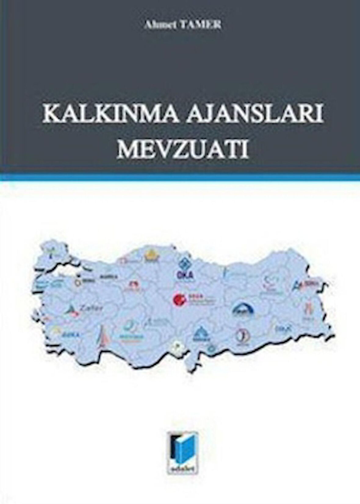 Kalkınma Ajansları Mevzuatı