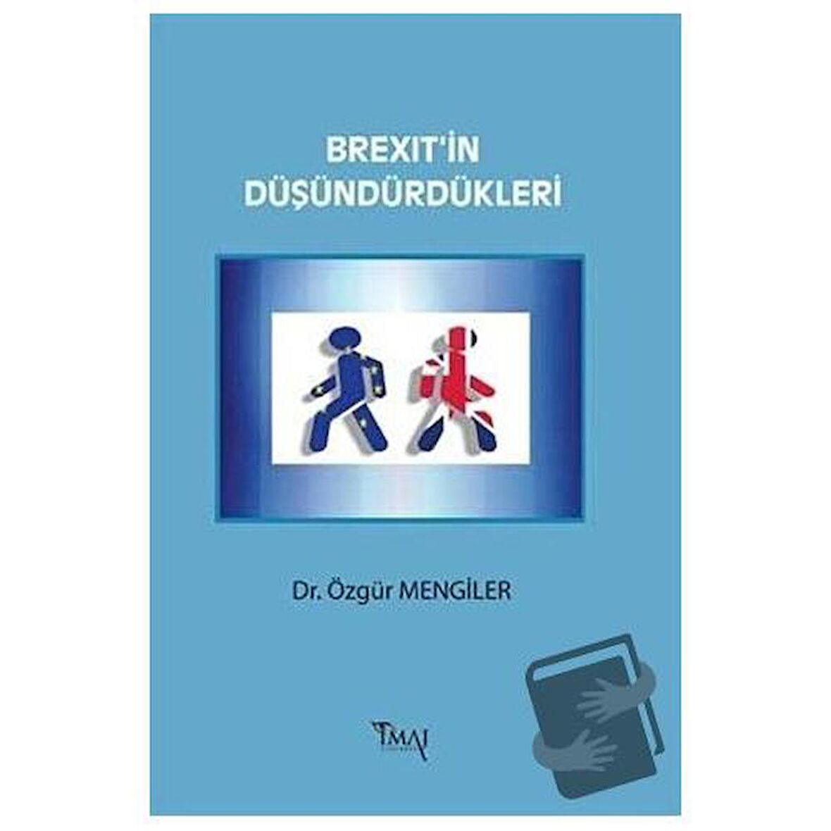 Brexit'in Düşündürdükleri