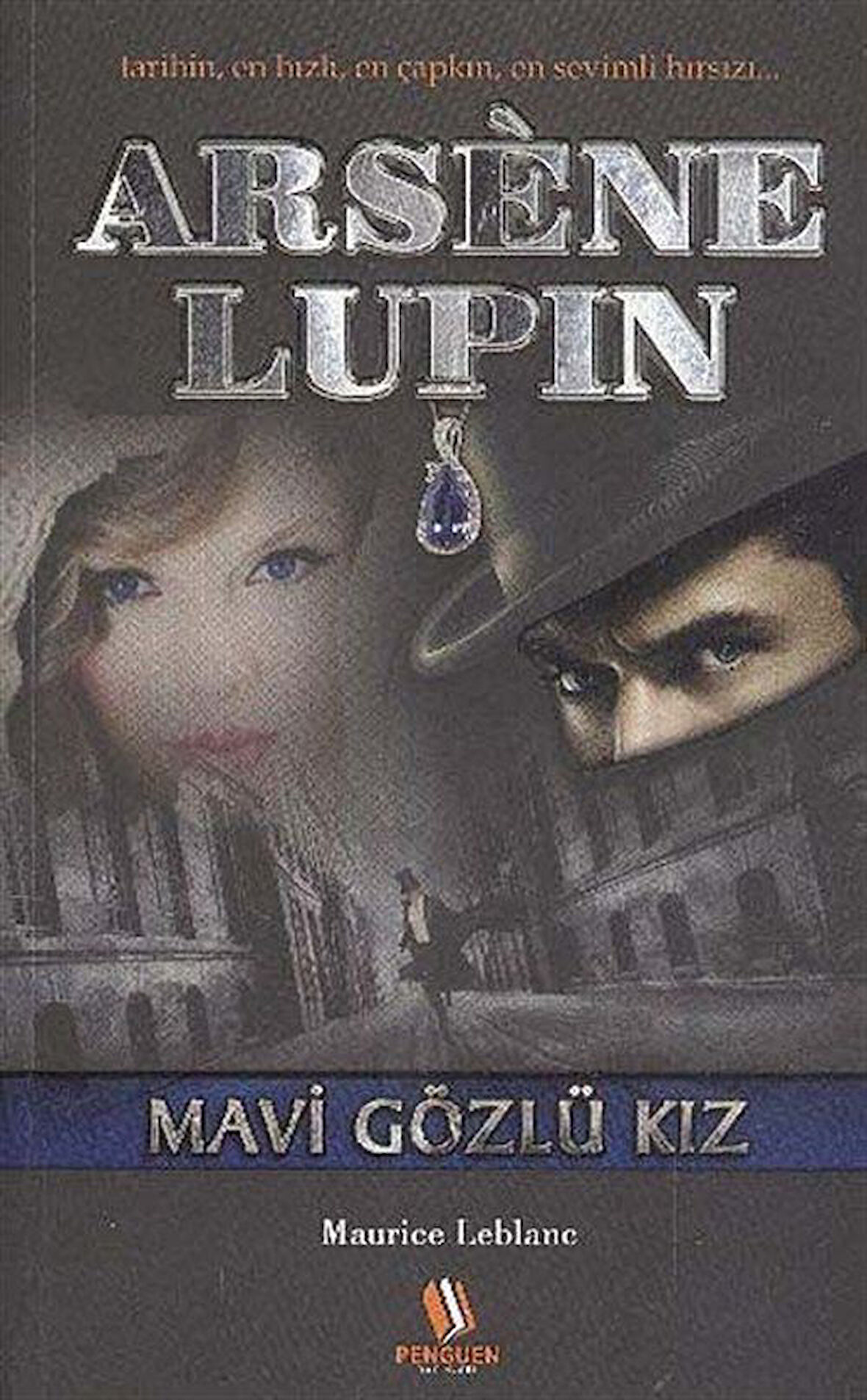 Arsene Lupin / Mavi Gözlü Kız / Maurice Leblanc