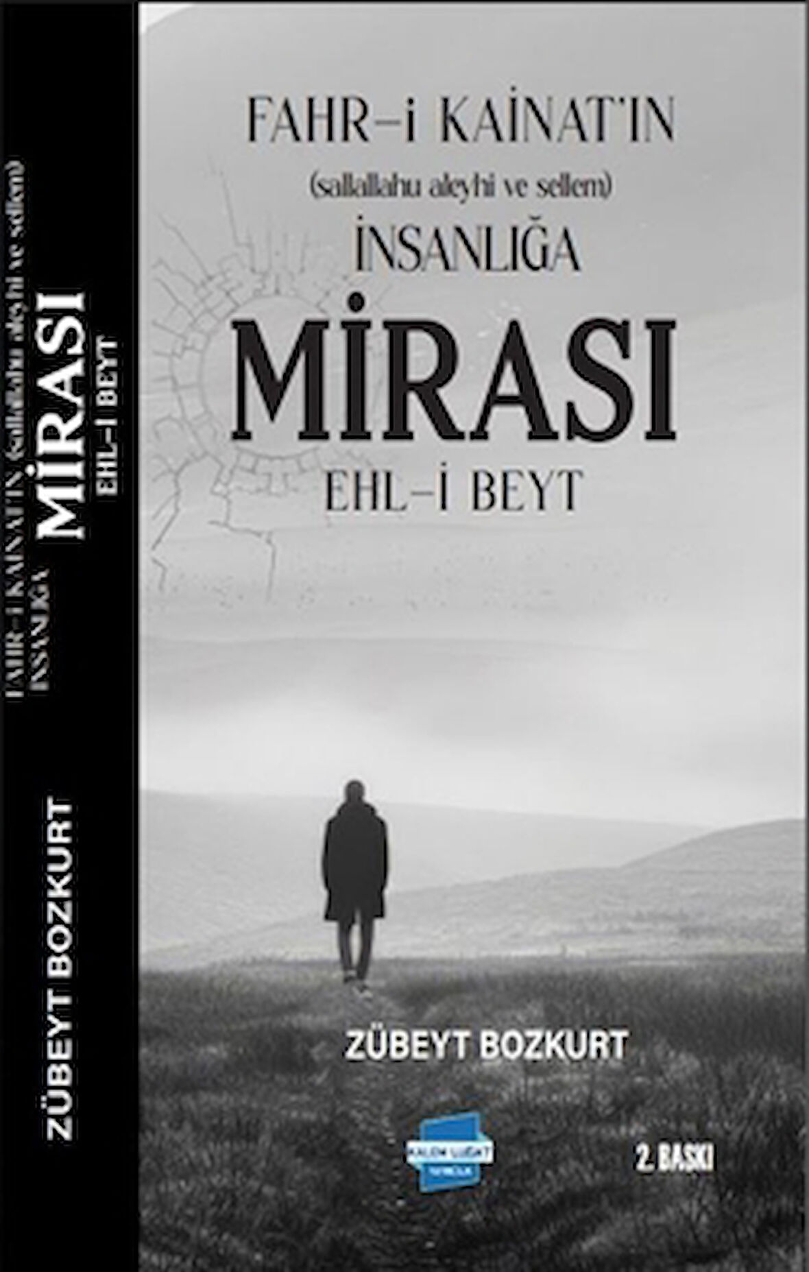 Fahri Kainatın İnsanlığa Mirası