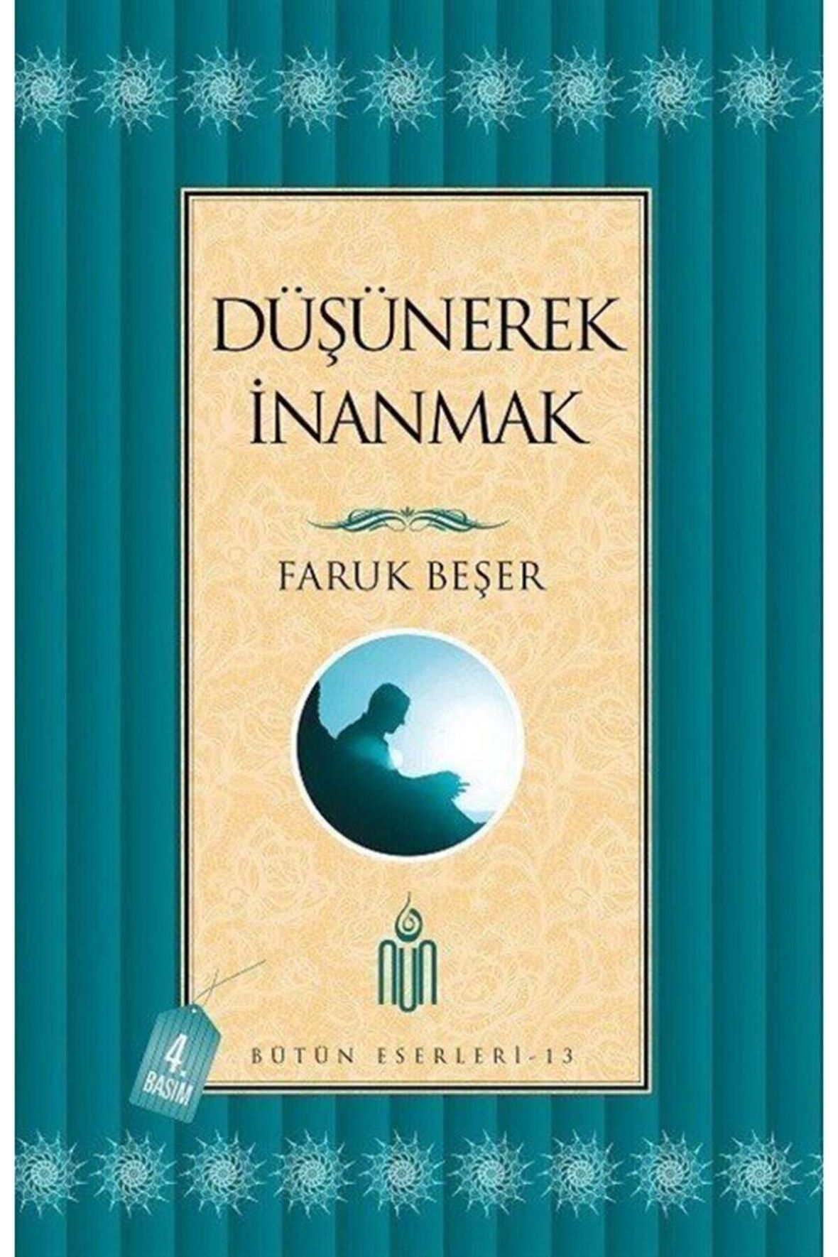 Düşünerek Inanmak