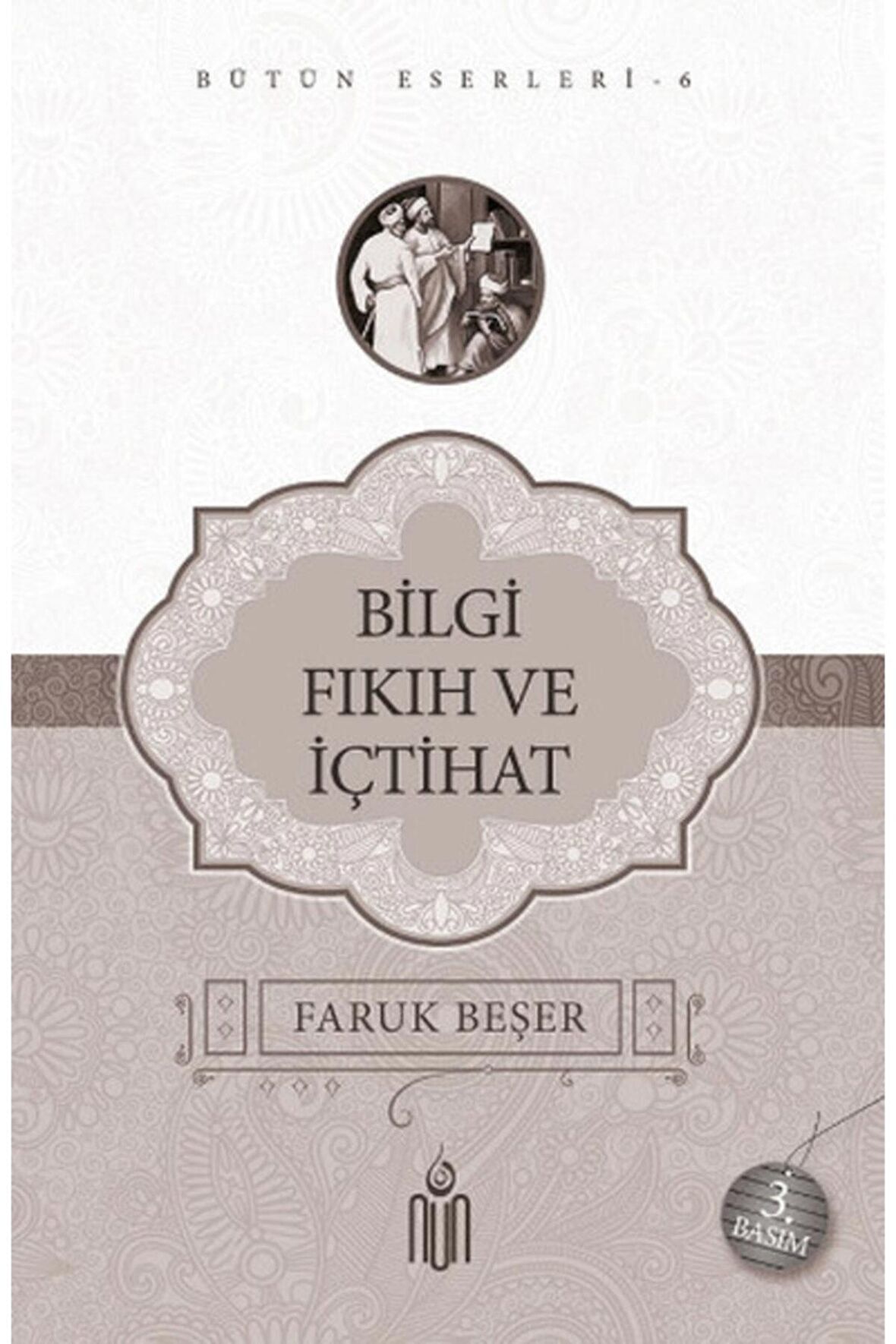 Bilgi Fıkıh Ve İçtihat