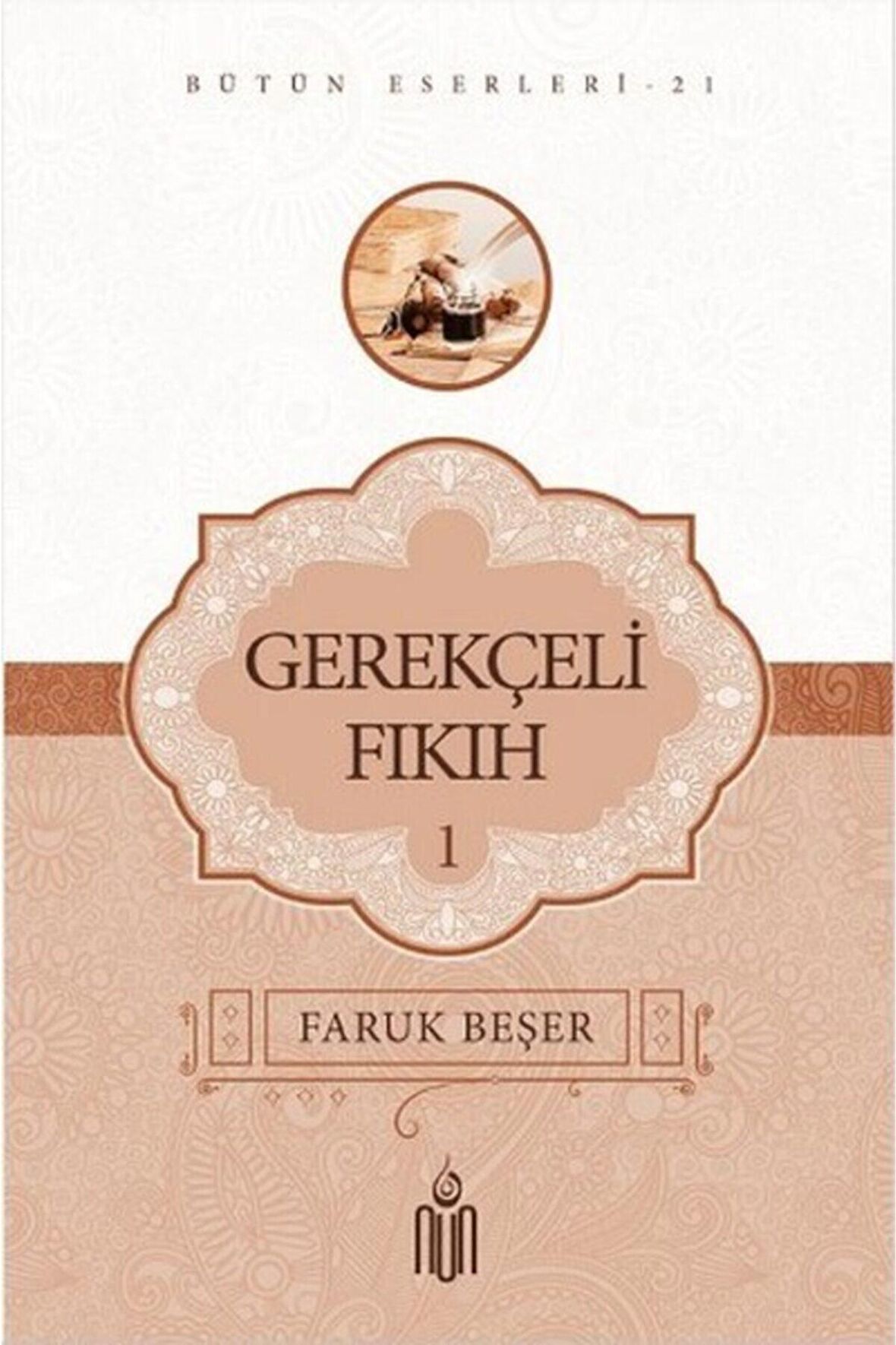 Gerekçeli Fıkıh - 1