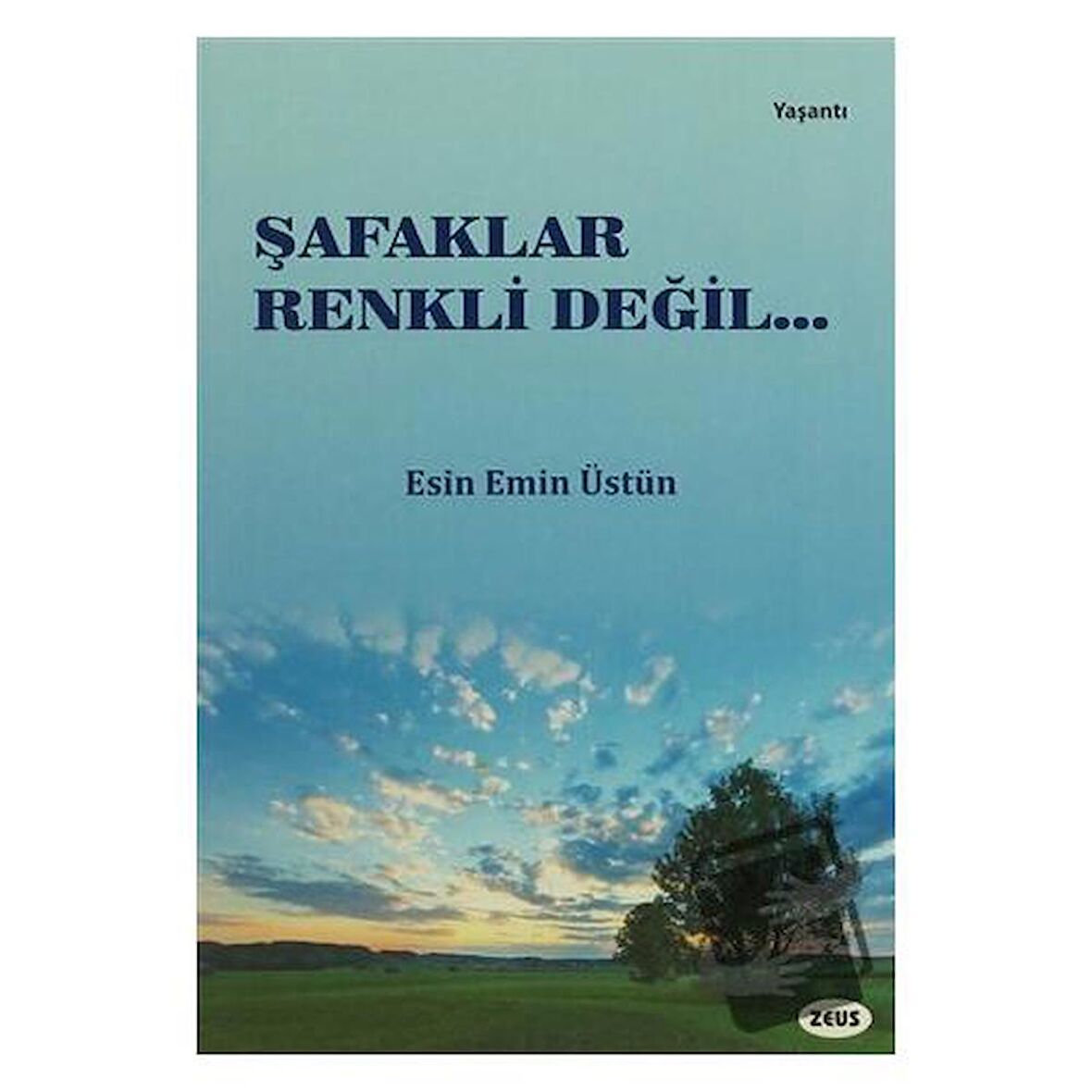 Şafaklar Renkli Değil