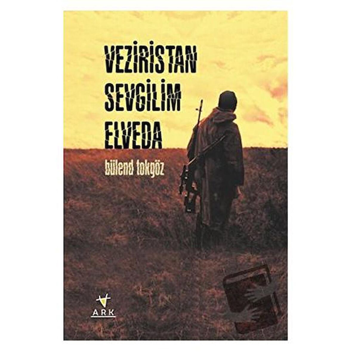 Veziristan Sevgilim Elveda