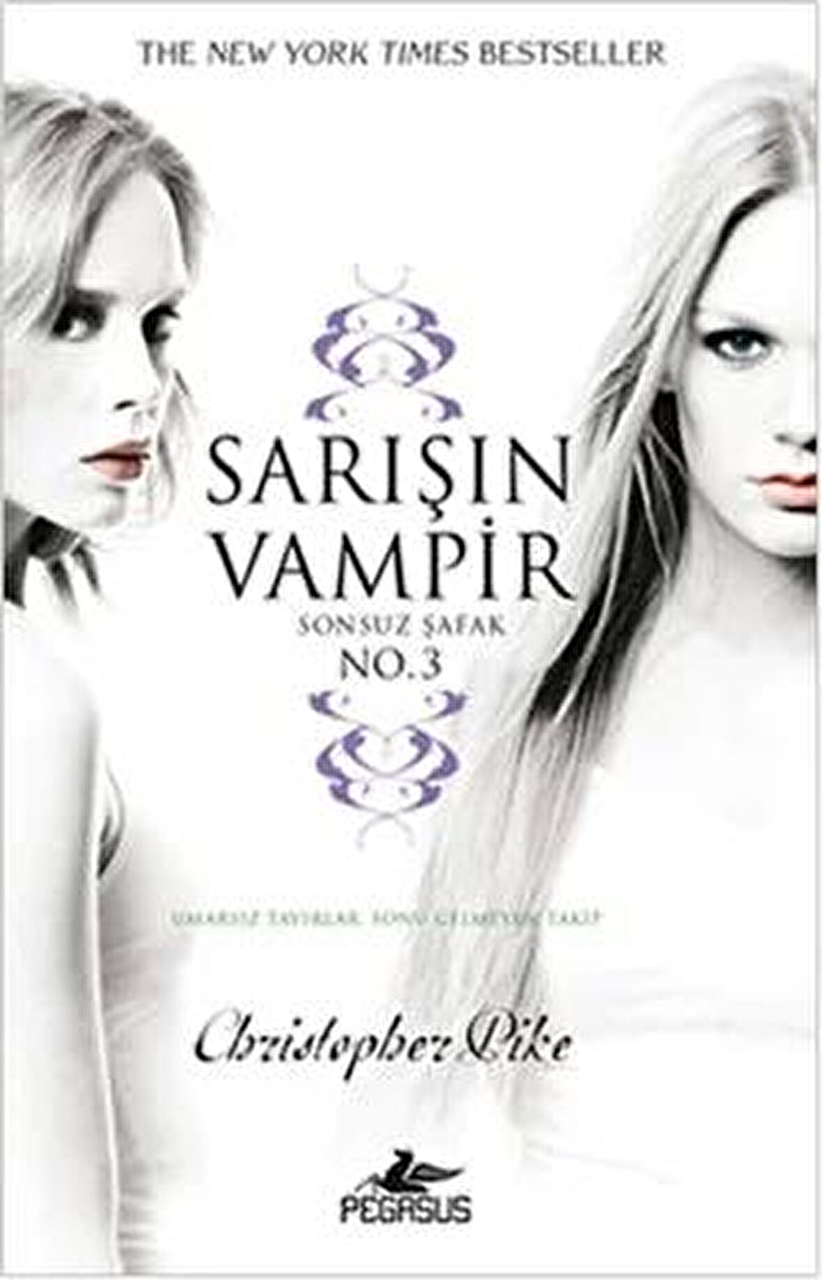 Sarışın Vampir, Christopher Pike, Pegasus Yayınları, Sarışın Vampir Kitabı, 1 Sayfa