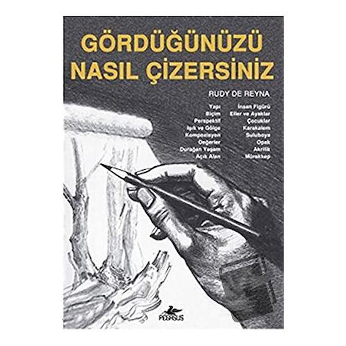 Gördüğünüzü Nasıl Çizersiniz?